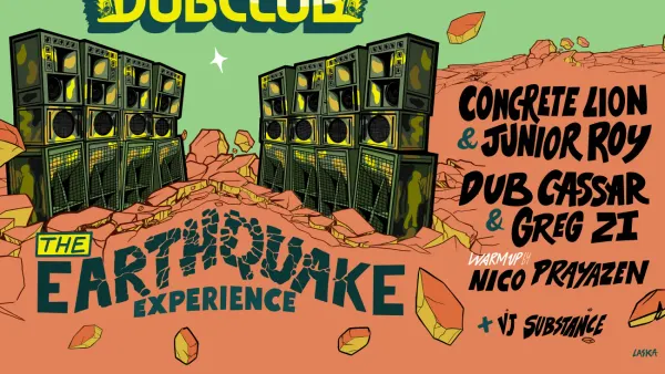 Toulouse Dub Club #46 : THE EARTHQUAKE EXPERIENCE + CONCRETE LION + JUNIOR ROY + DUB CASSAR + GREG ZY | Le Bikini