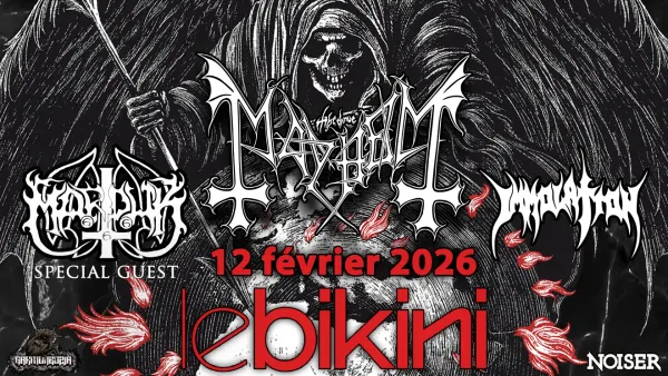 MAYHEM + MARDUK + IMMOLATION | Le Bikini