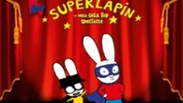 Simon Superlapin - Le Spectacle - Tournée | SALLE HORIZON PYRENEES MURET