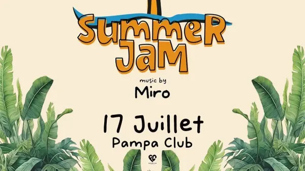 Summer Jam au Pampa Club | Pampa Club