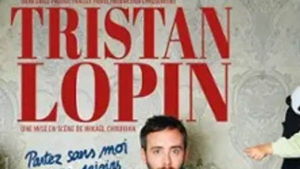 Tristan Lopin - Partez Sans Moi, Je vous Rejoins - Tournée | Casino Barrière - Nocto
