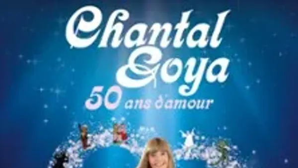 Chantal Goya - 50 Ans d'Amour ! - Tournée | Zenith - Nocto