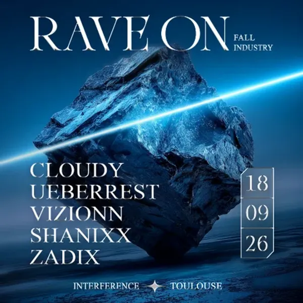 Affiche de l'événement Fall Industry : RAVE ON w/ Cloudy, Ueberrest, Vizionn & more
