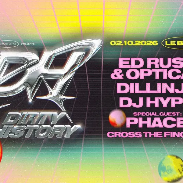 Affiche de l'événement Dirty History : ED RUSH & OPTICAL + DILLINJA + DJ HYPE + PHACE + CROSS THE FINGERS