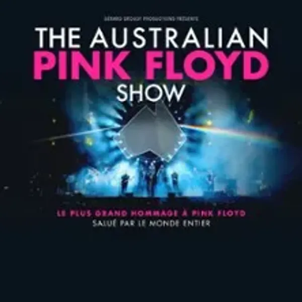 Affiche de l'événement The Australian Pink Floyd Show - The Happiest Days of Our Lives, Greatest Hits