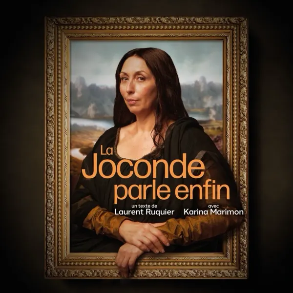 Affiche de l'événement LA JOCONDE PARLE ENFIN
