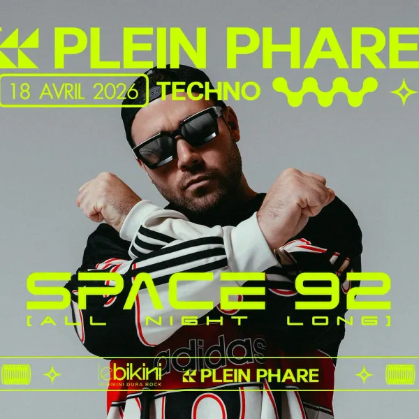 Affiche de l'événement Plein Phare : SPACE 92 All Night Long