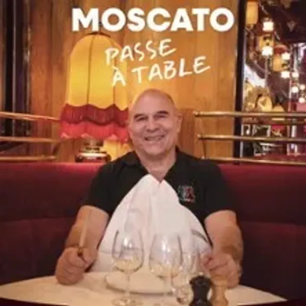 Affiche de l'événement Moscato Passe à Table