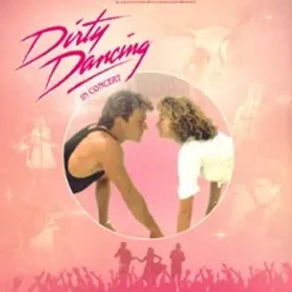 Affiche de l'événement Dirty Dancing in concert