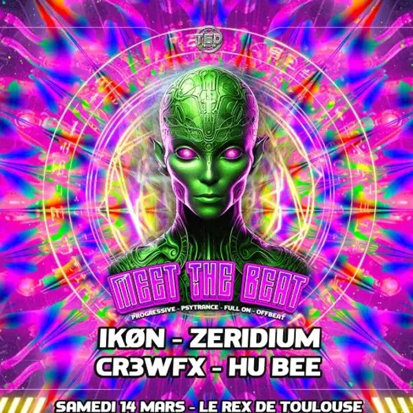 Affiche de l'événement MEET THE BEAT w/ IKØN -ZERIDIUM - CR3WFX - HU BEE