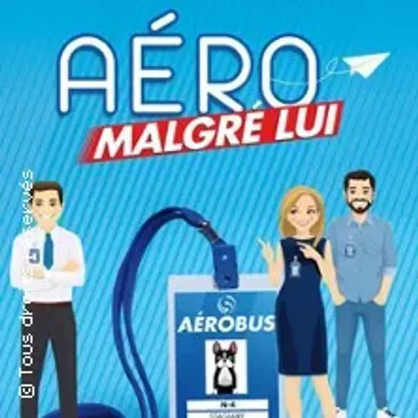 Affiche de l'événement Aero Malgré Lui