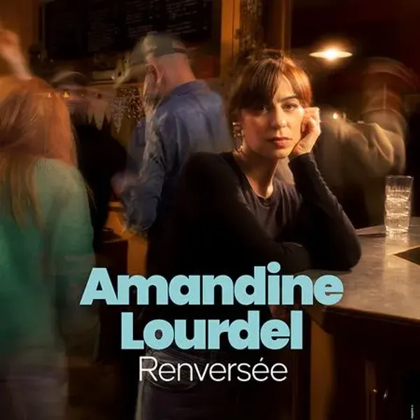 Affiche de l'événement Amandine Lourdel - "Renversée"