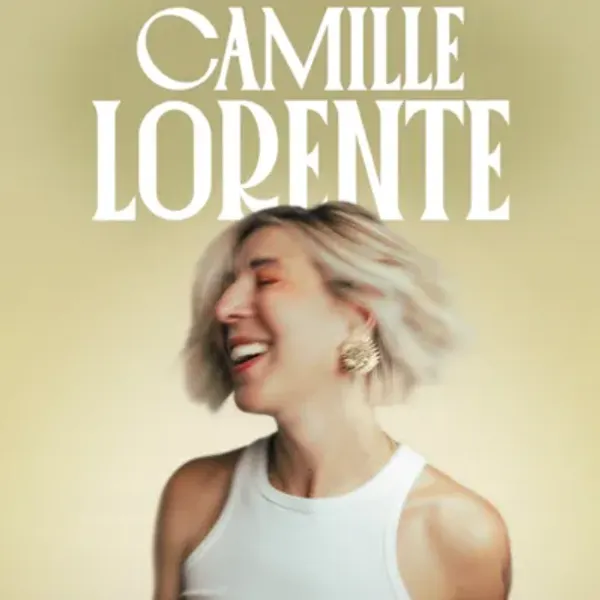 Affiche de l'événement CAMILLE LORENTE