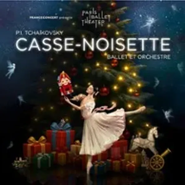 Affiche de l'événement Casse-Noisette - Ballet & Orchestre - Tournée 2026/2027
