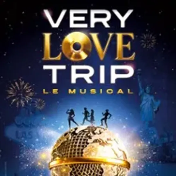 Affiche de l'événement Very Love Trip - Champagne Spectacle