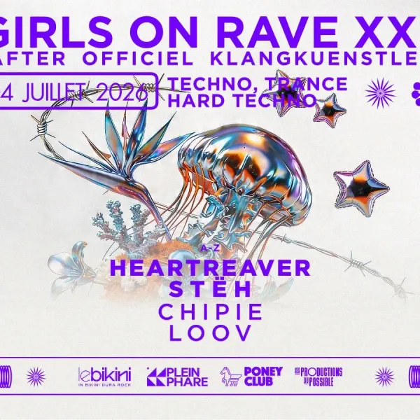 Affiche de l'événement After Officiel KLANGKUENSTLER [Girls On Rave XXL]: STËH + HEARTREAVER + LOOV + CHIPIE