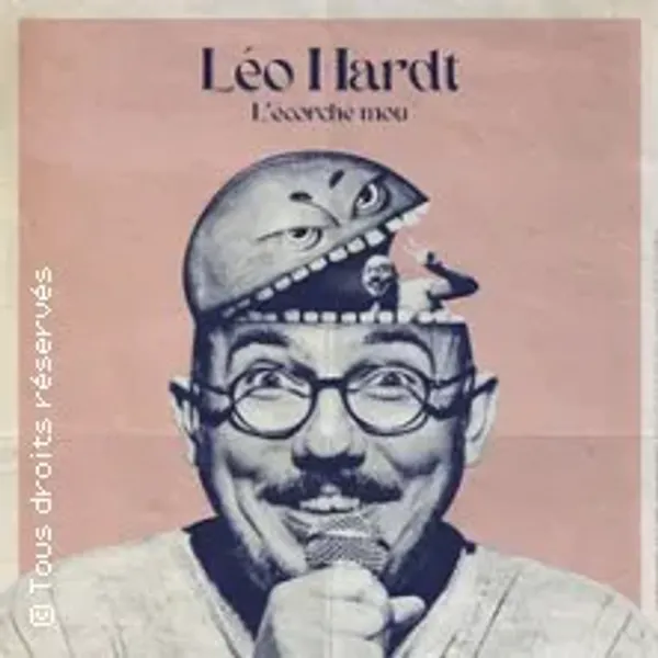 Affiche de l'événement Léo Hardt - L'Ecorche Mou