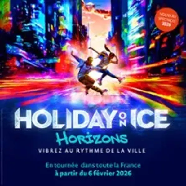 Affiche de l'événement Holiday On Ice - Horizons - Paris & Tournée