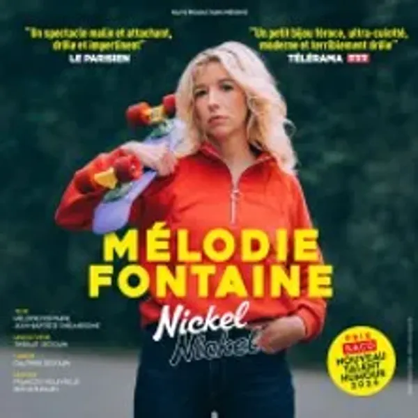 Affiche de l'événement Mélodie Fontaine - Nickel