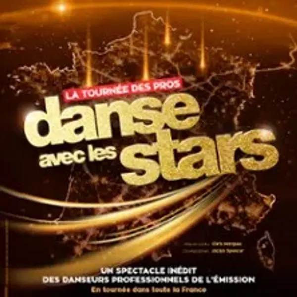Affiche de l'événement Danse Avec les Stars - La Tournée des Pros