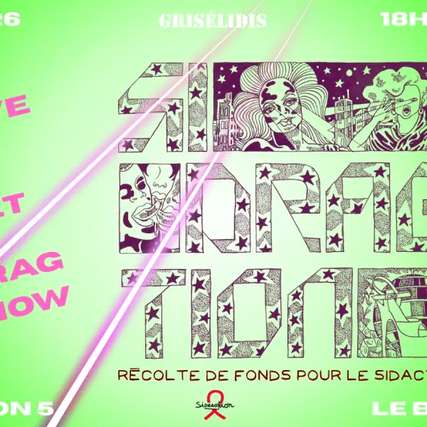 Affiche de l'événement Sidragtion : 5ème édition