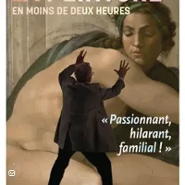 Affiche de l'événement Toute l'Histoire de la Peinture en moins de Deux Heures, par Hector Obalk - Tournée