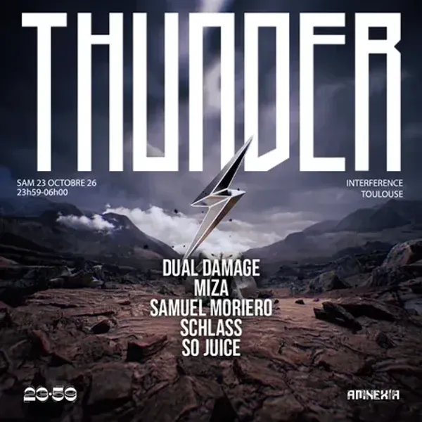 Affiche de l'événement 23:59 x Thunder : Samuel Moriero, Dual Damage, Schlass & more