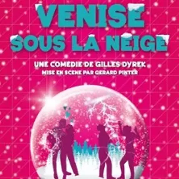 Affiche de l'événement Venise Sous la Neige