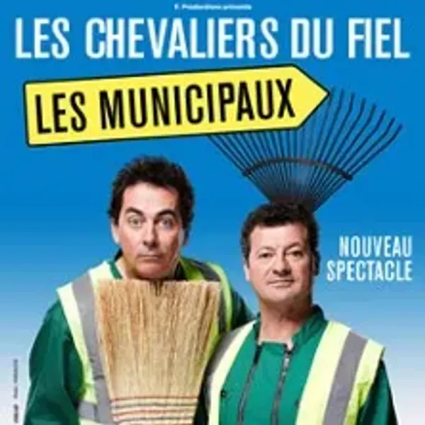 Affiche de l'événement Les Chevaliers du Fiel - Les Minicipaux : La Revanche
