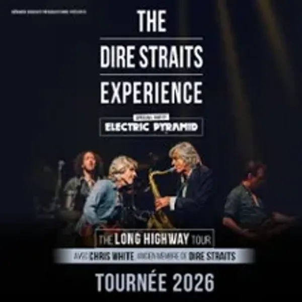 Affiche de l'événement The Dire Straits Experience - The Long Highway Tour 2026