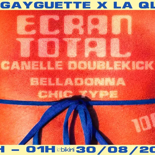 Affiche de l'événement La Gayguette : Écran Total #2
