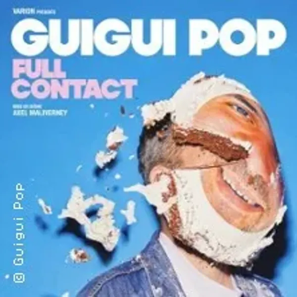 Affiche de l'événement Guigui Pop - Full Contact