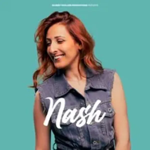 Affiche de l'événement Nash - Nouveau Spectacle - Tournée