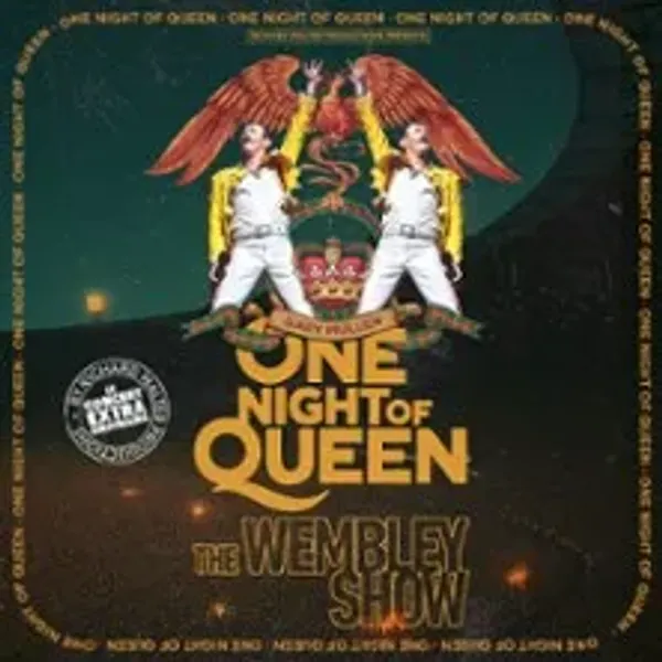 Affiche de l'événement One Night of Queen - Wembley Show