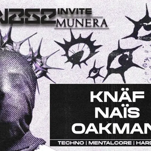 Affiche de l'événement Karnage inv MUNERA w/ Knäf + Oakman + Naïs