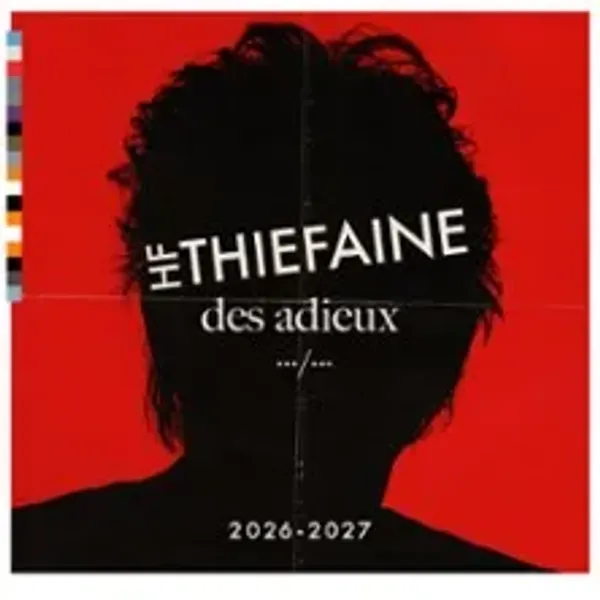 Affiche de l'événement Hubert Félix Thiefaine - Des Adieux .../... - Tournée