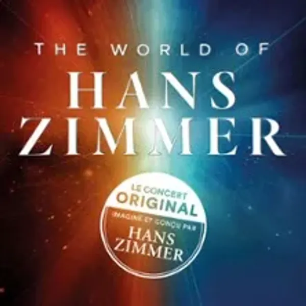 Affiche de l'événement The World of Hans Zimmer - A New Dimension