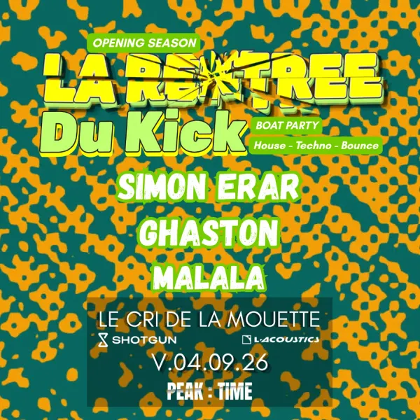 Affiche de l'événement La Rentrée Du Kick: House-Techno-Bounce - Boat Party