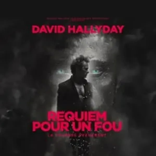Affiche de l'événement David Hallyday - Requiem pour un Fou - Tournée