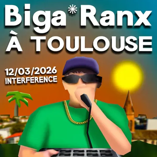 Affiche de l'événement Biga*Ranx [COMPLET]