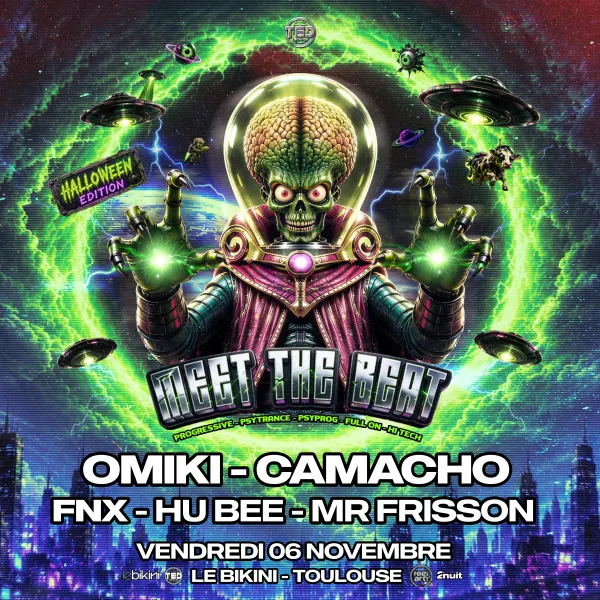 Affiche de l'événement Meet The Beat : OMIKI + HENRIQUE CAMACHO + FNX + HU BEE + MR FRISSON