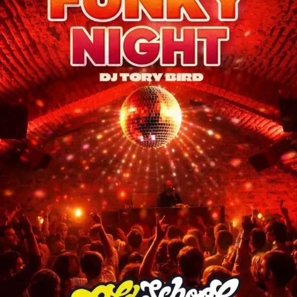 Affiche de l'événement Funky Night feat. DJ Tory Bird