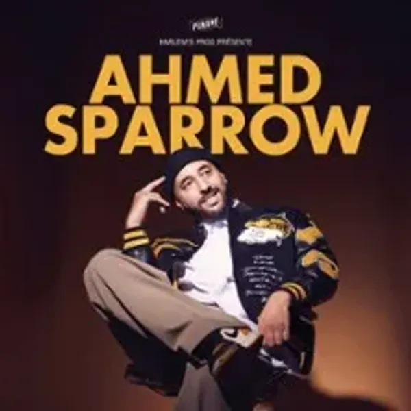 Affiche de l'événement Ahmed Sparrow - Tournée