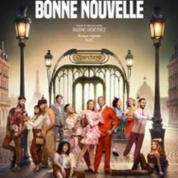 Affiche de l'événement Bonne Nouvelle, La Comédie Musicale par Maxime Dereymez