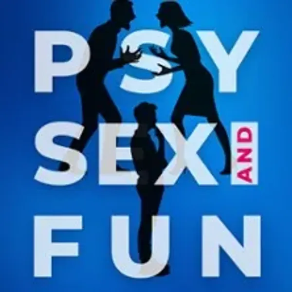 Affiche de l'événement Psy Sex and Fun