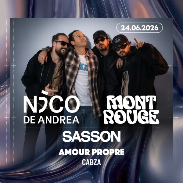 Affiche de l'événement MONT ROUGE - NICO DE ANDREA - SASSON x PONEY CLUB 2026