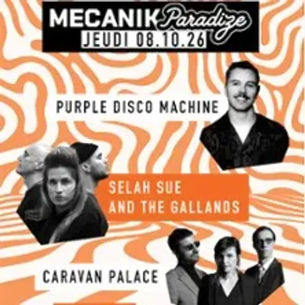 Affiche de l'événement Purple Disco Machine + Selah Sue + Caravan Palace + Machines Vivantes