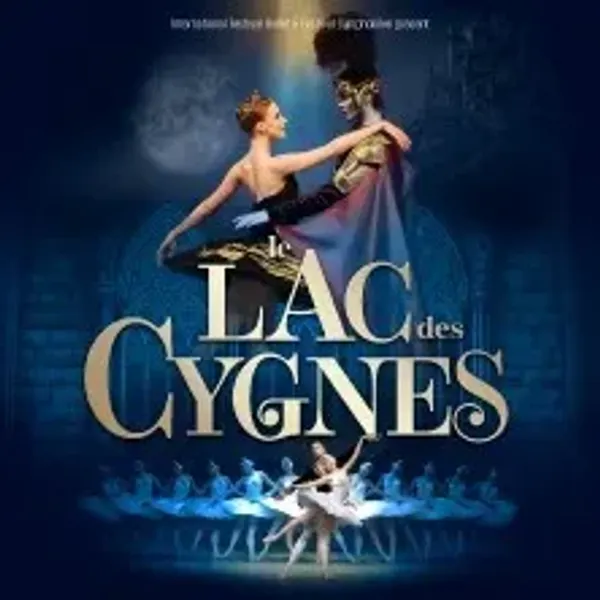 Affiche de l'événement Le Lac des Cygnes - International Festival Ballet - Paris & Tournée