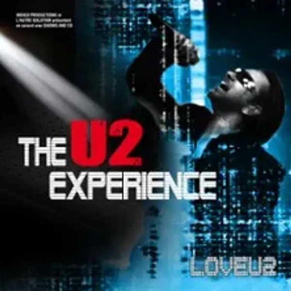 Affiche de l'événement The U2 Experience