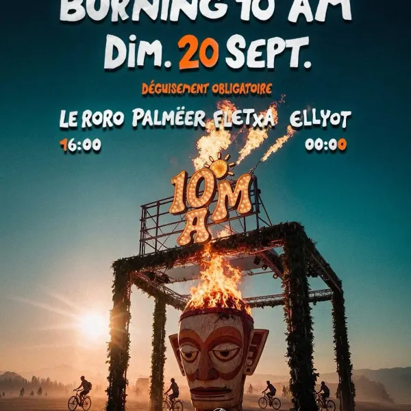 Affiche de l'événement BURNING 10AM — Dimanche 20 septembre